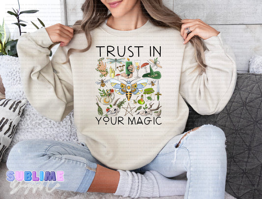 Trust In Your Magic • Adult Apparel • Made to Order • TAT: Up To 21 Days
