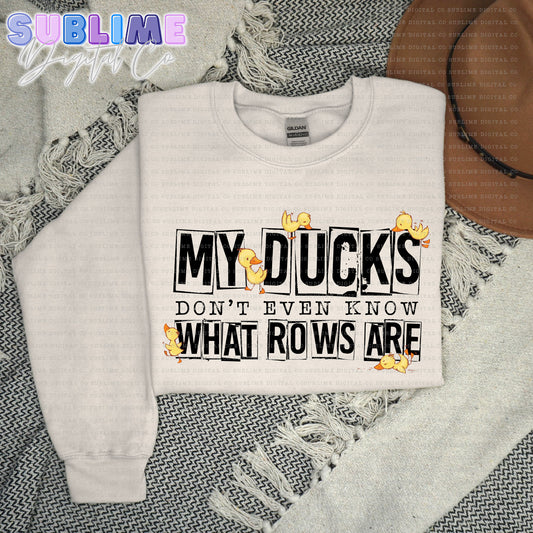 My Ducks • Adult Apparel • Made to Order • TAT: Up To 21 Days