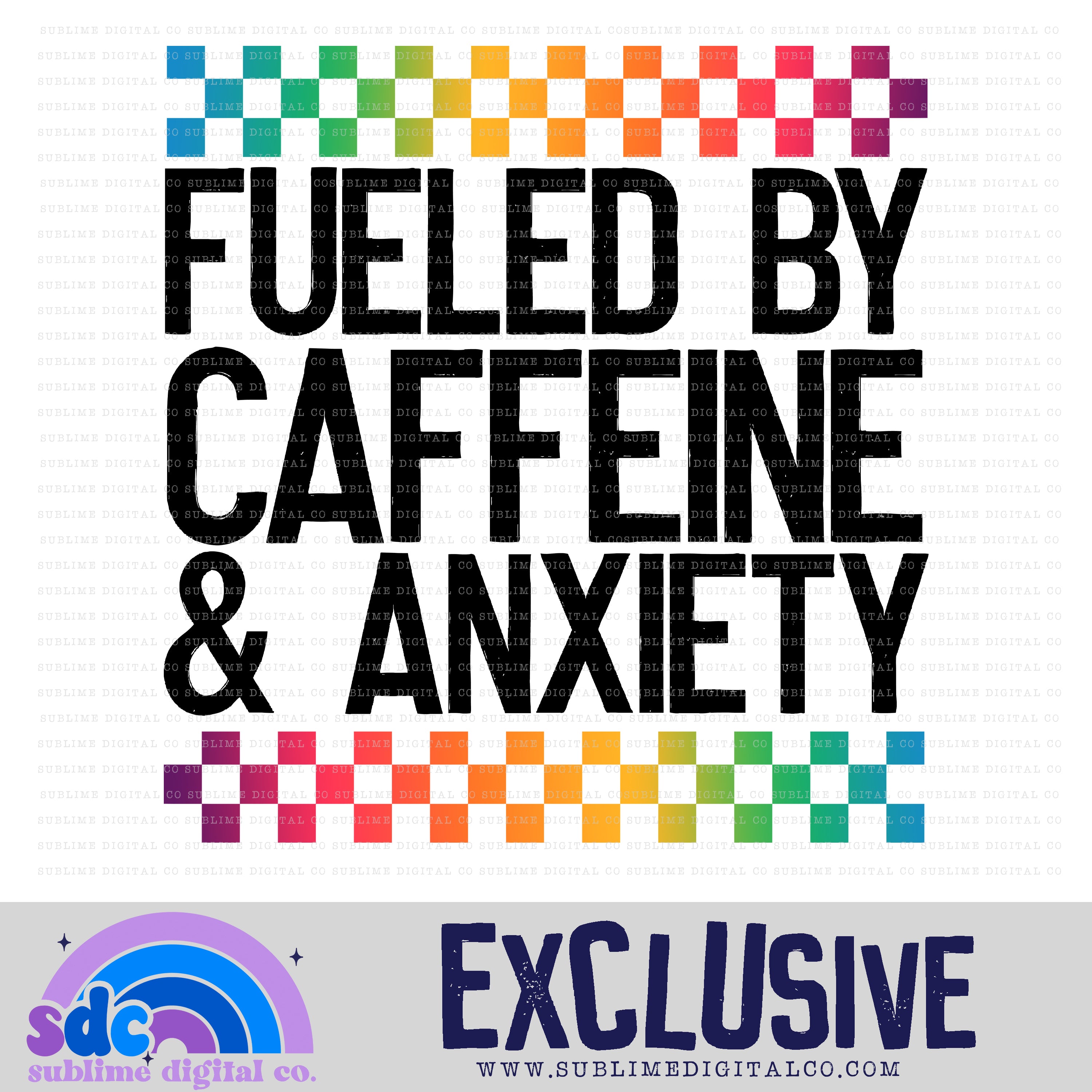 Caffeine & Anxiety • Exclusive • Instant Download • Sublimation Design ...