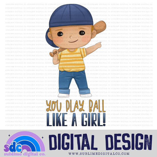 Like a Girl • Baseball • Instant Download • Sublimation Design