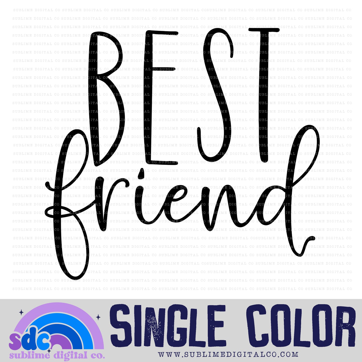 Best Friend • Matching with Mama • Instant Download • Sublimation Design