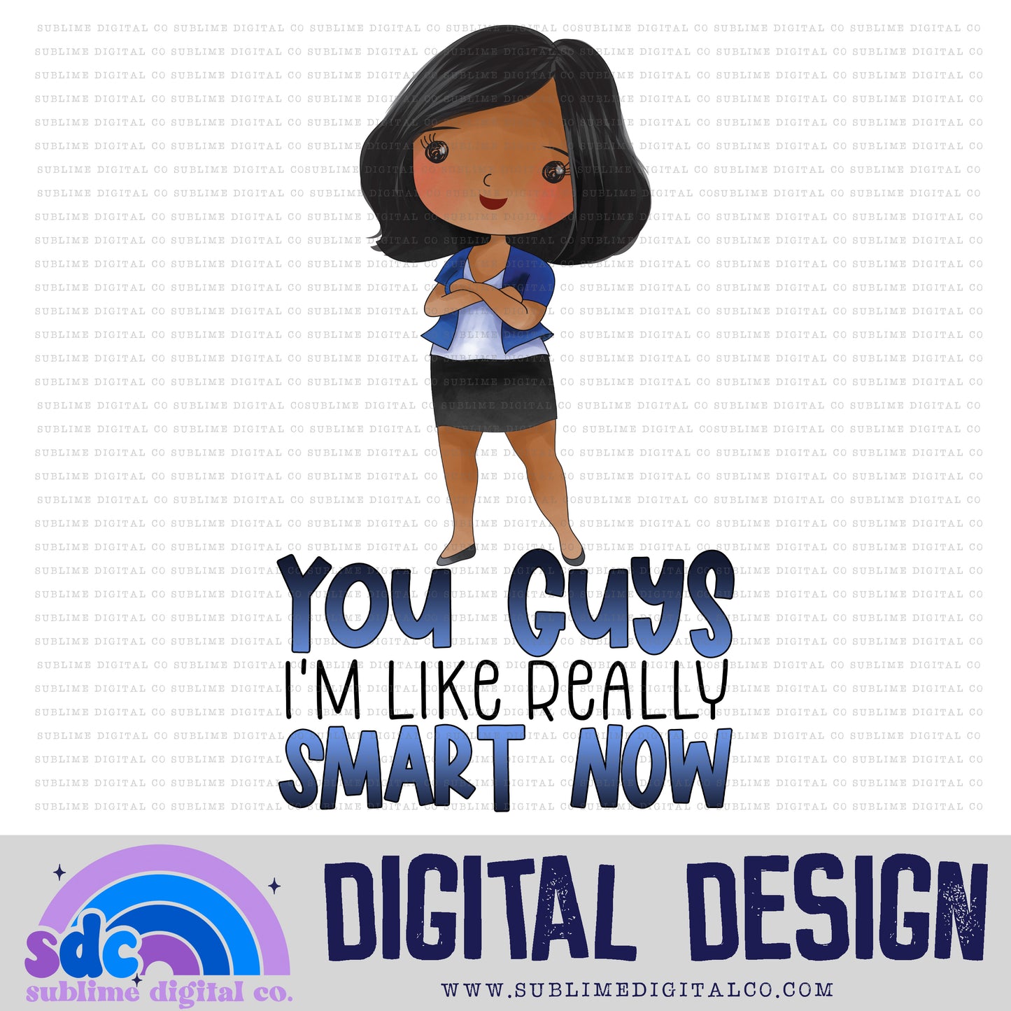 Really Smart • Paper Company • Instant Download • Sublimation Design