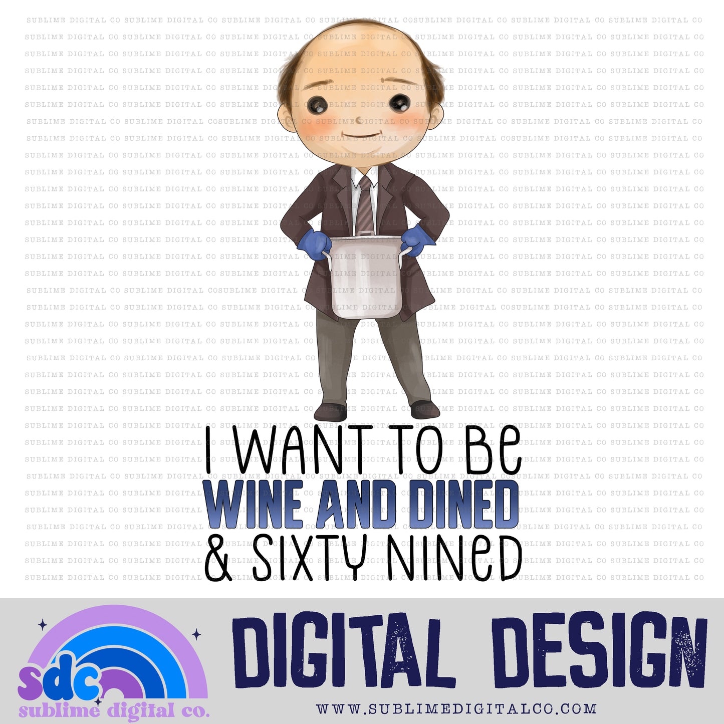 Wine & Dined • Paper Company • Instant Download • Sublimation Design