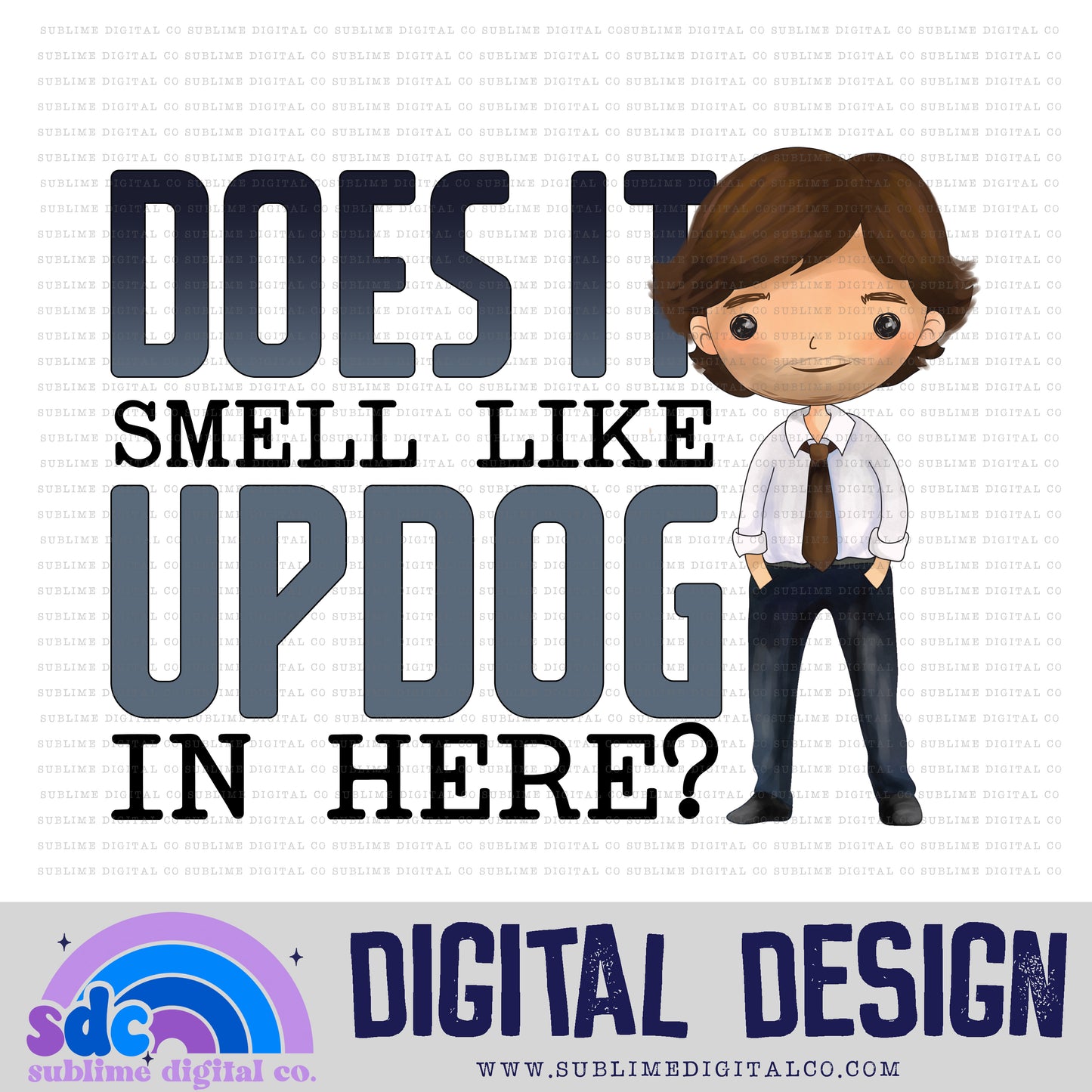 Updog • Paper Company • Instant Download • Sublimation Design