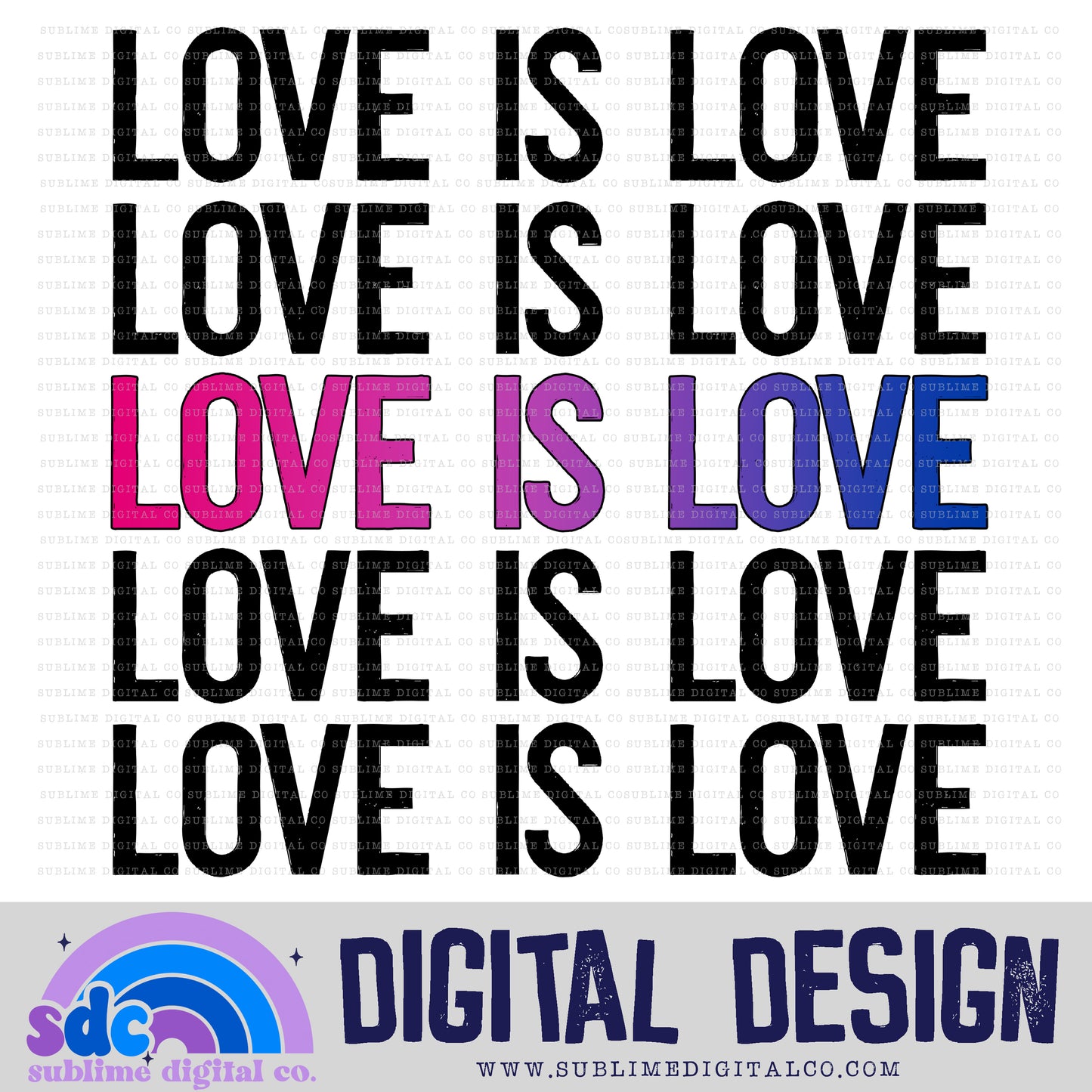 Love is Love - Bi • Pride • Instant Download • Sublimation Design