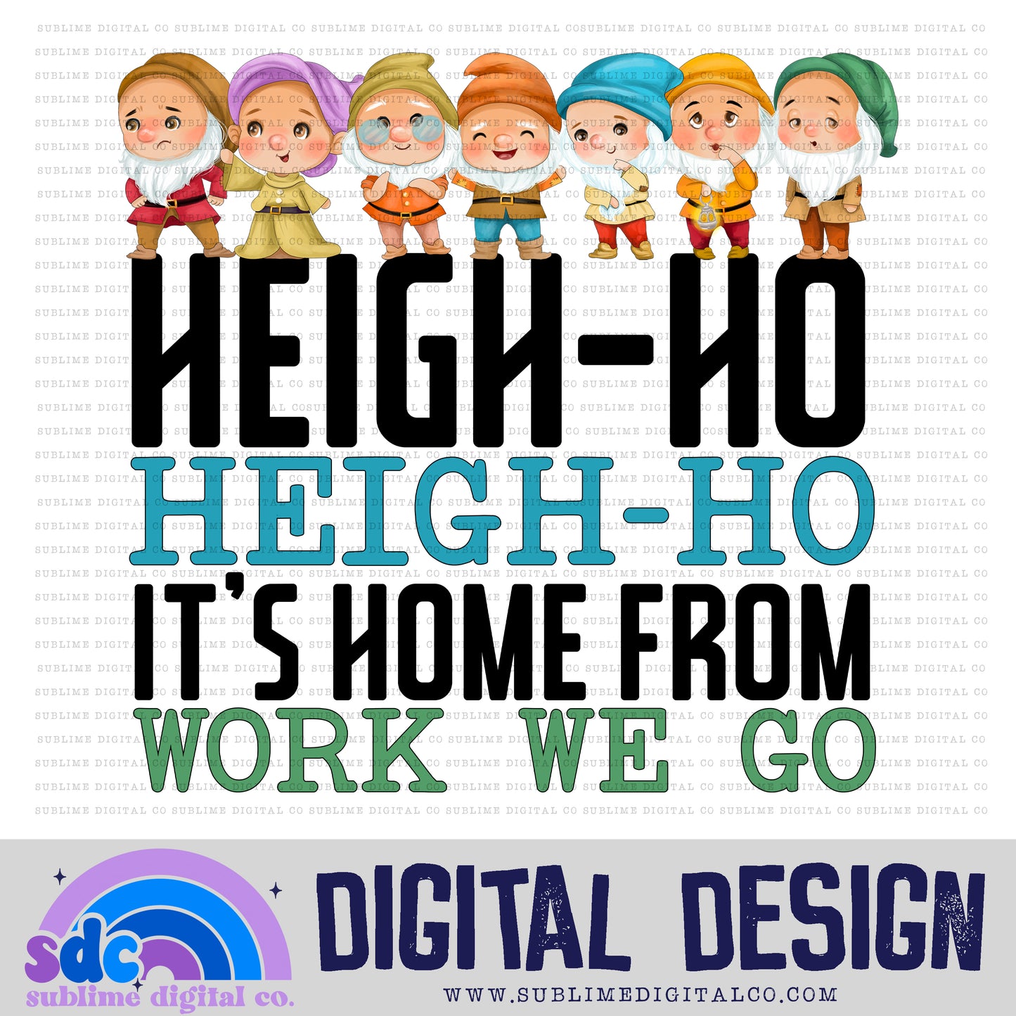 HeighHo • Fairest Princess • Instant Download • Sublimation Design