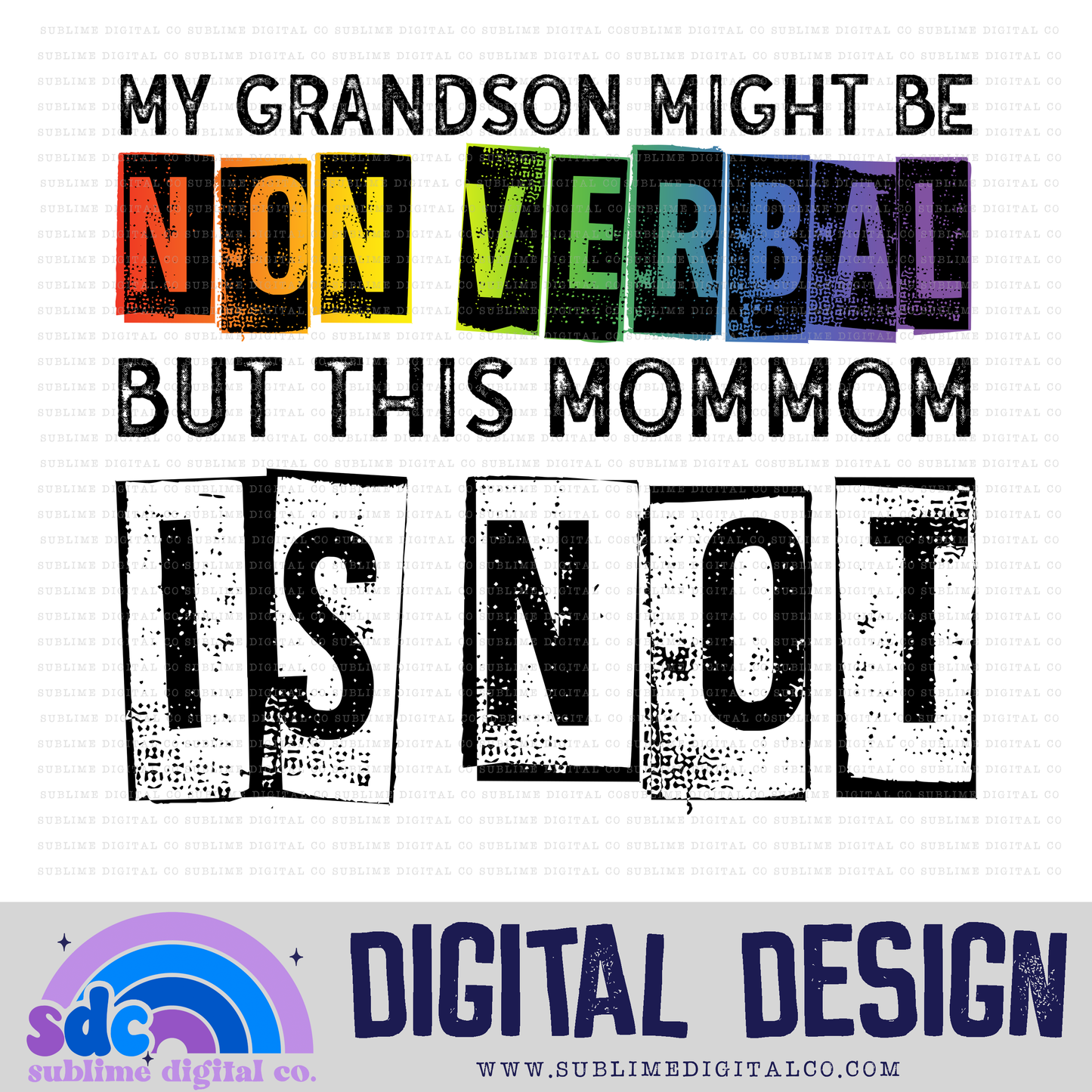 Nonverbal - Grandson/Mommom • Neurodivergent • Instant Download • Sublimation Design