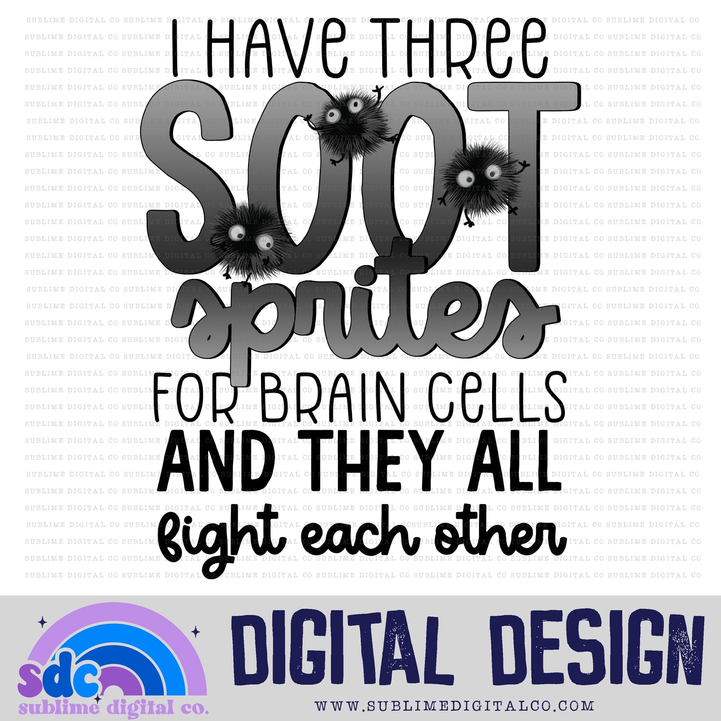 They All Fight Each Other • Neurodivergent • Instant Download • Sublimation Design