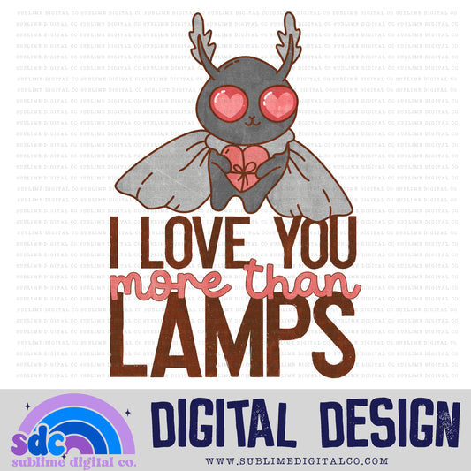 Love You More Than Lamps • Valentine’s Day • Instant Download • Sublimation Design