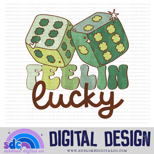 Feelin Lucky | Spring | Sublimation Design | Instant Download | PNG File