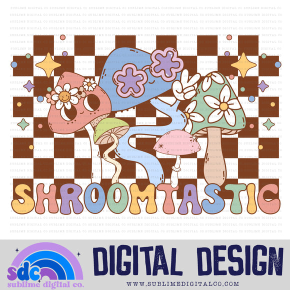 Shroomtastic • Summer • Instant Download • Sublimation Design