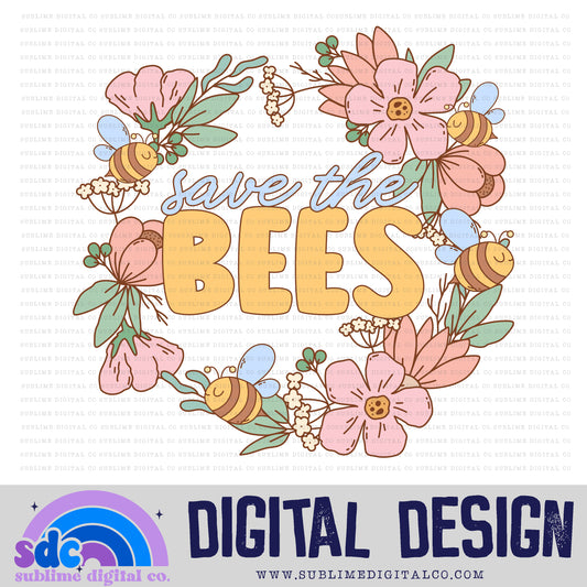 Save the Bees • Summer • Instant Download • Sublimation Design