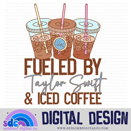 Fueled By TS Iced Coffee • TS • Instant Download • Sublimation Design