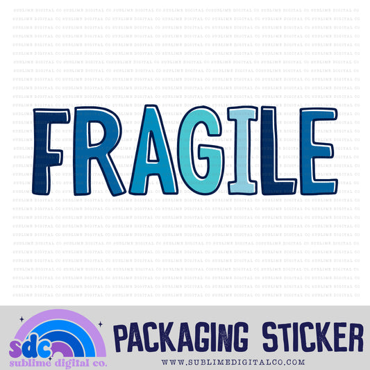Fragile - Blue | Small Business Stickers | Digital Download | PNG File