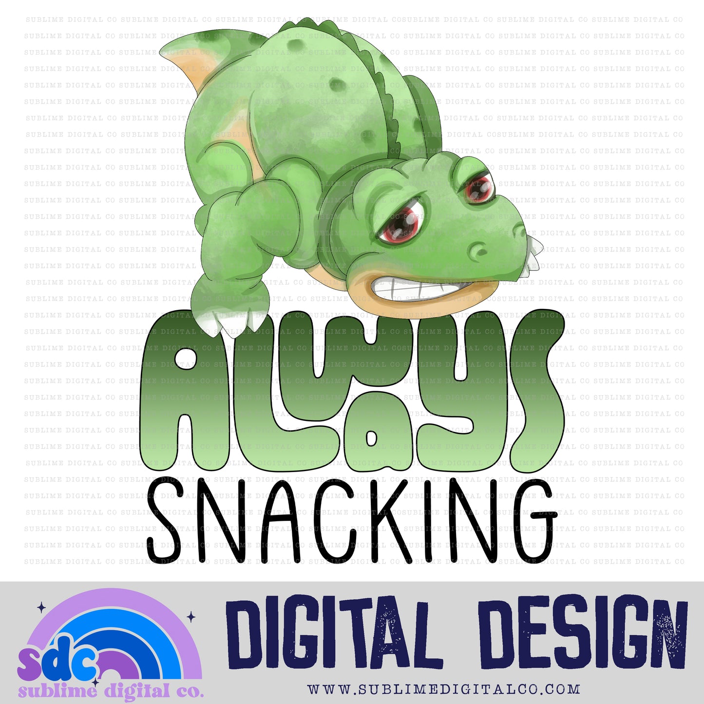 Snacking • Dinosaurs • Instant Download • Sublimation Design