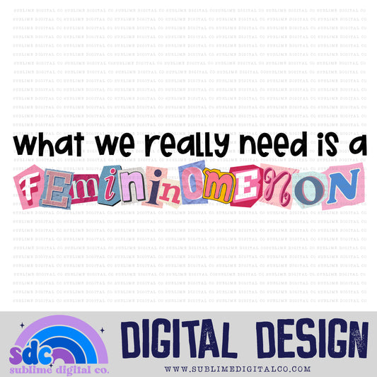 What We Really Need • MWP • Instant Download • Sublimation Design