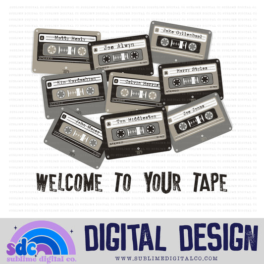 Tapes 2 • TS • Instant Download • Sublimation Design