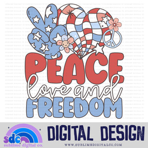 Peace, Love & Freedom • 4th of July • Summer • Instant Download • Sublimation Design