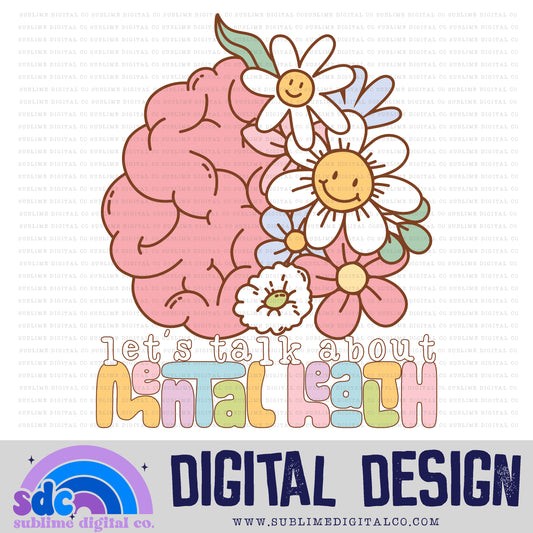 Let's Talk About Mental Health • Retro • Mental Health Awareness • Instant Download • Sublimation Design