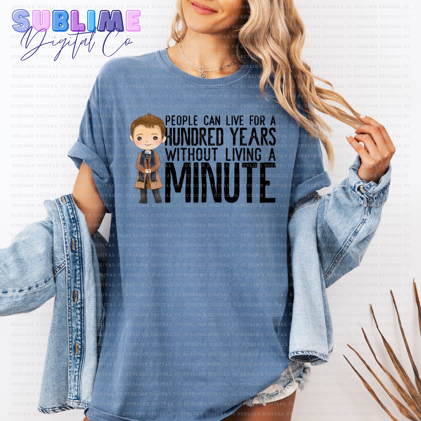 A Hundred Years • Mom & Daughter • Instant Download • Sublimation Design