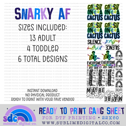 Snarky AF • Premade Gang Sheets • Instant Download • Sublimation Design