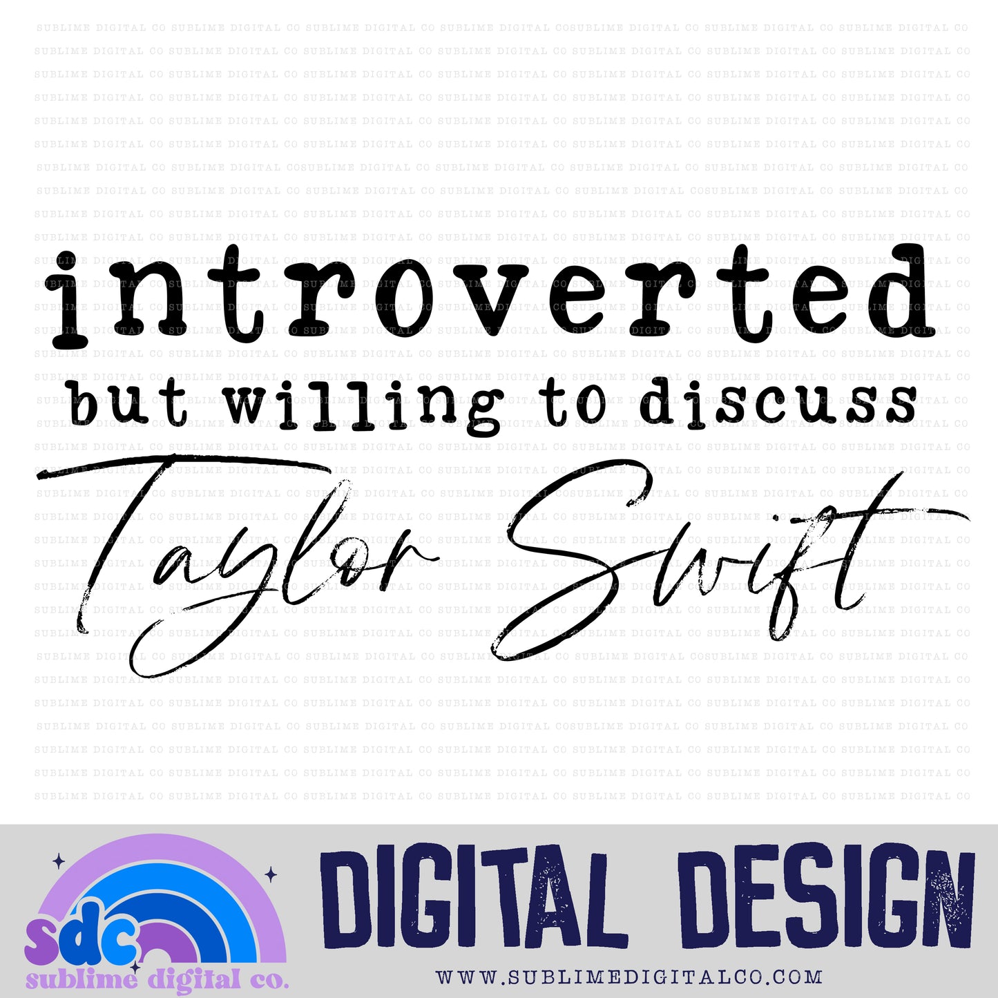 Introverted But Willing To Discuss • TS • Instant Download • Sublimation Design