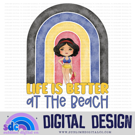 Life is Better at the Beach • Princess • Instant Download • Sublimation Design