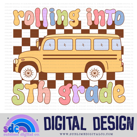 Rolling into 5th Grade - School Bus • Groovy School • School • Instant Download • Sublimation Design