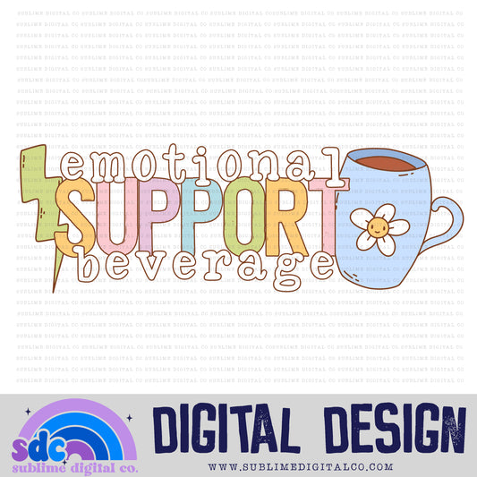 Emotional Support Beverage - Coffee • Retro • Mental Health Awareness • Instant Download • Sublimation Design