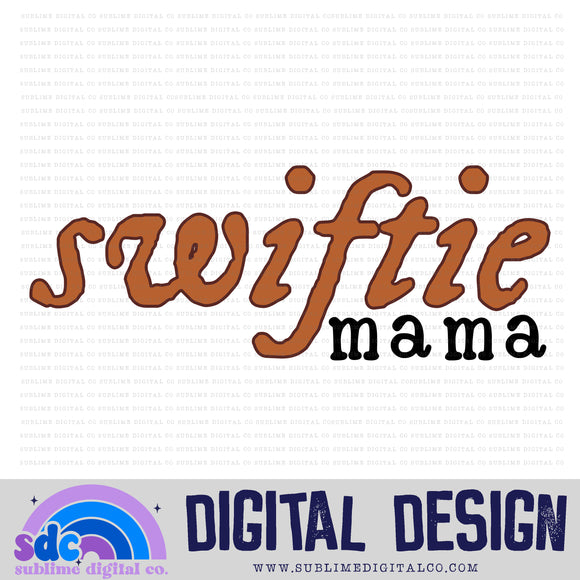 EM Swft Mama • TS • Instant Download • Sublimation Design