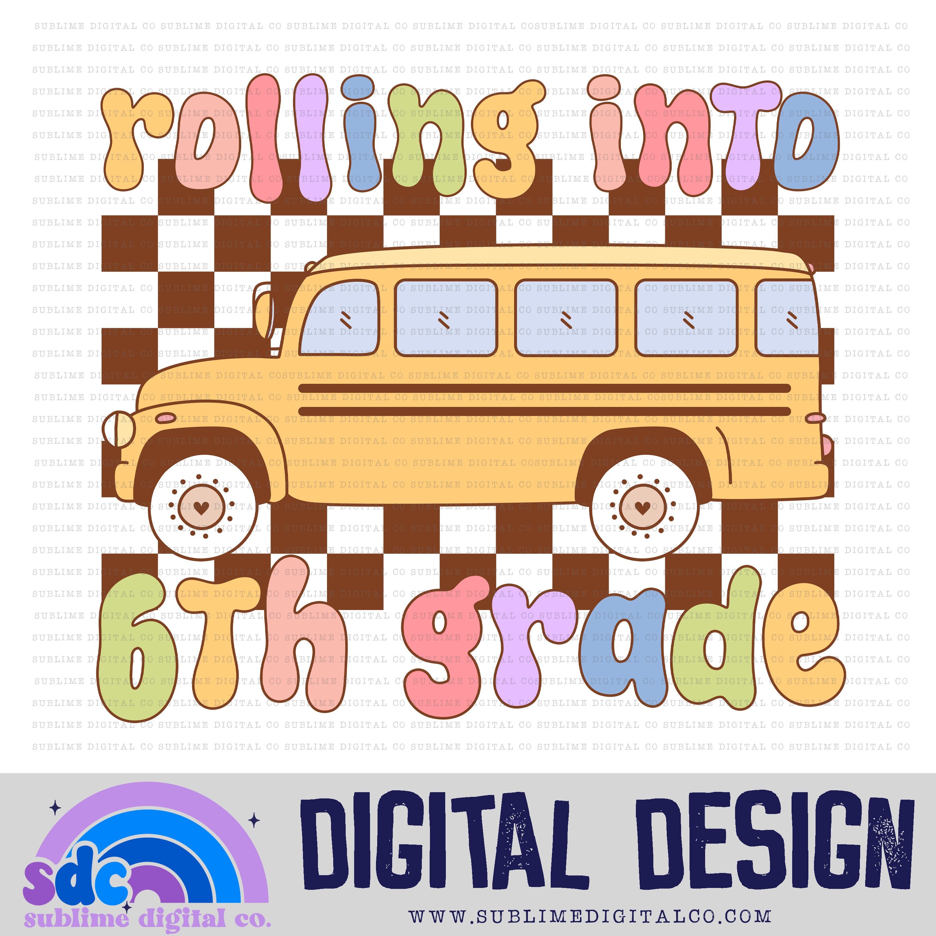 Rolling into 6th Grade - School Bus • Groovy School • School • Instant ...