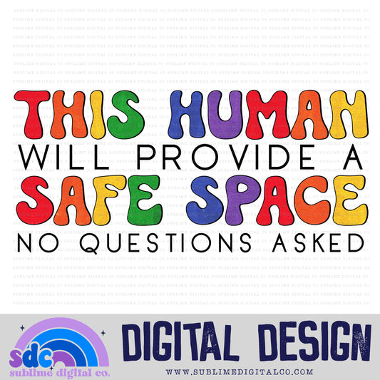 Safe Space • Pride • Instant Download • Sublimation Design