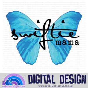 Dbt Swft Mama • TS • Instant Download • Sublimation Design