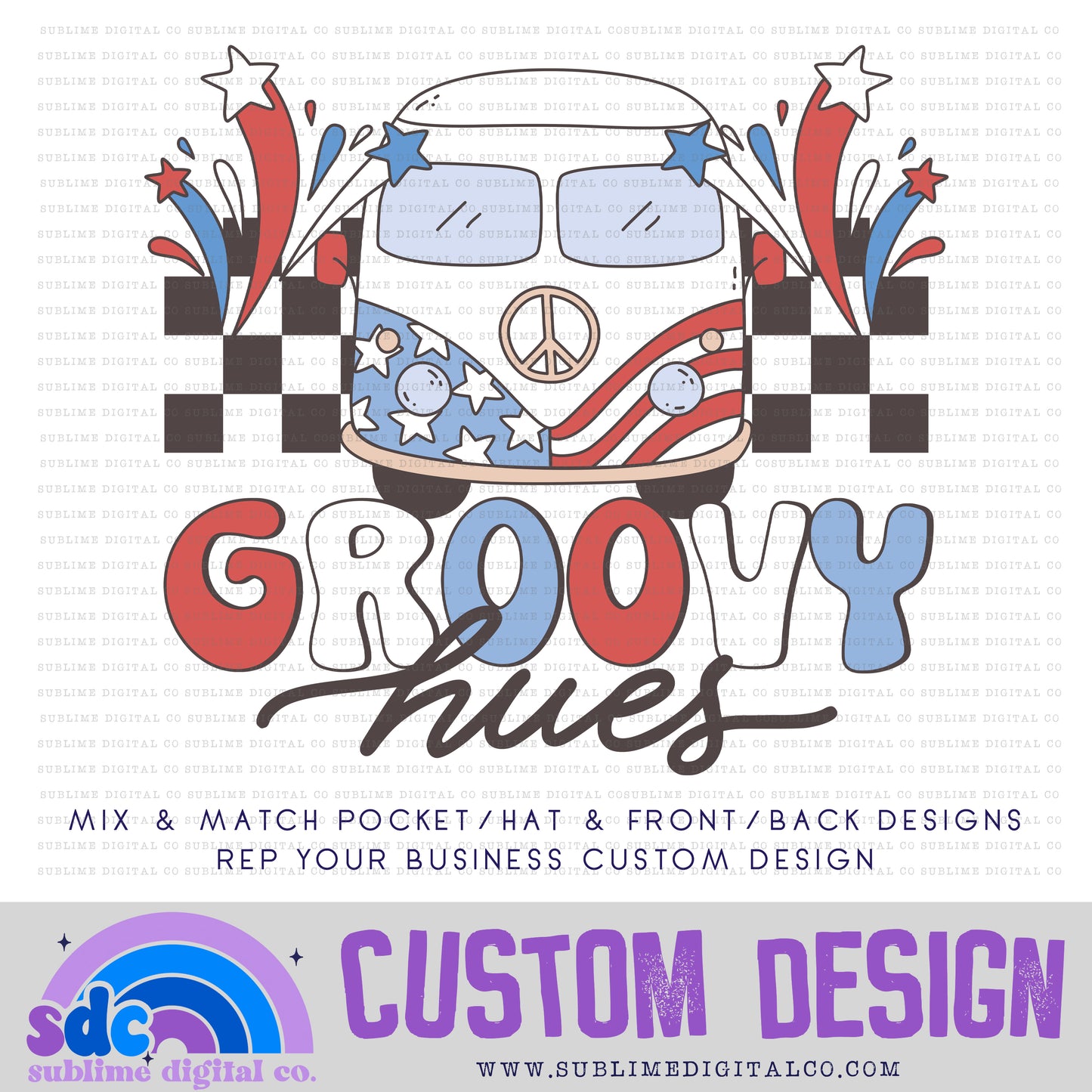 Groovy 4th of July Van • Front or Back Custom • Rep Your Business • Instant Download • Sublimation Design