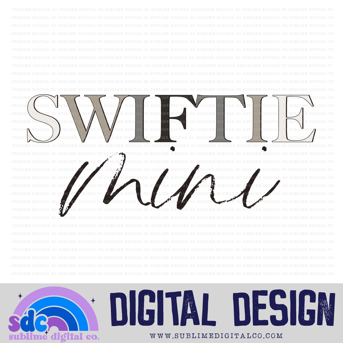 TTPDSWFT-Mini • TS • Instant Download • Sublimation Design