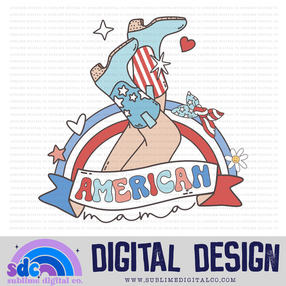 American Mama • 4th of July • Summer • Instant Download • Sublimation Design
