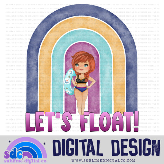 Let's Float! • Princess • Instant Download • Sublimation Design