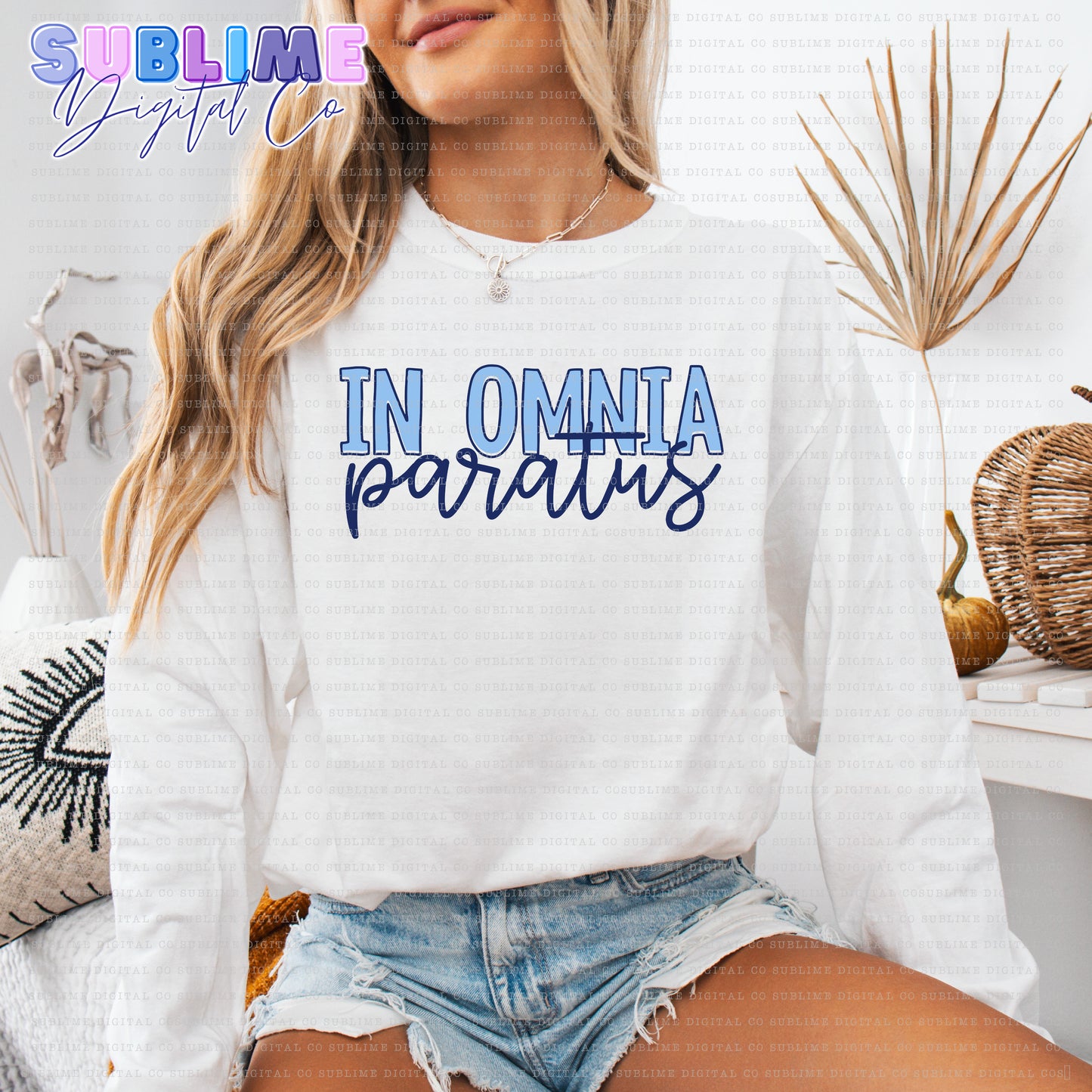 In Omnia Paratus • Mom & Daughter • Instant Download • Sublimation Design