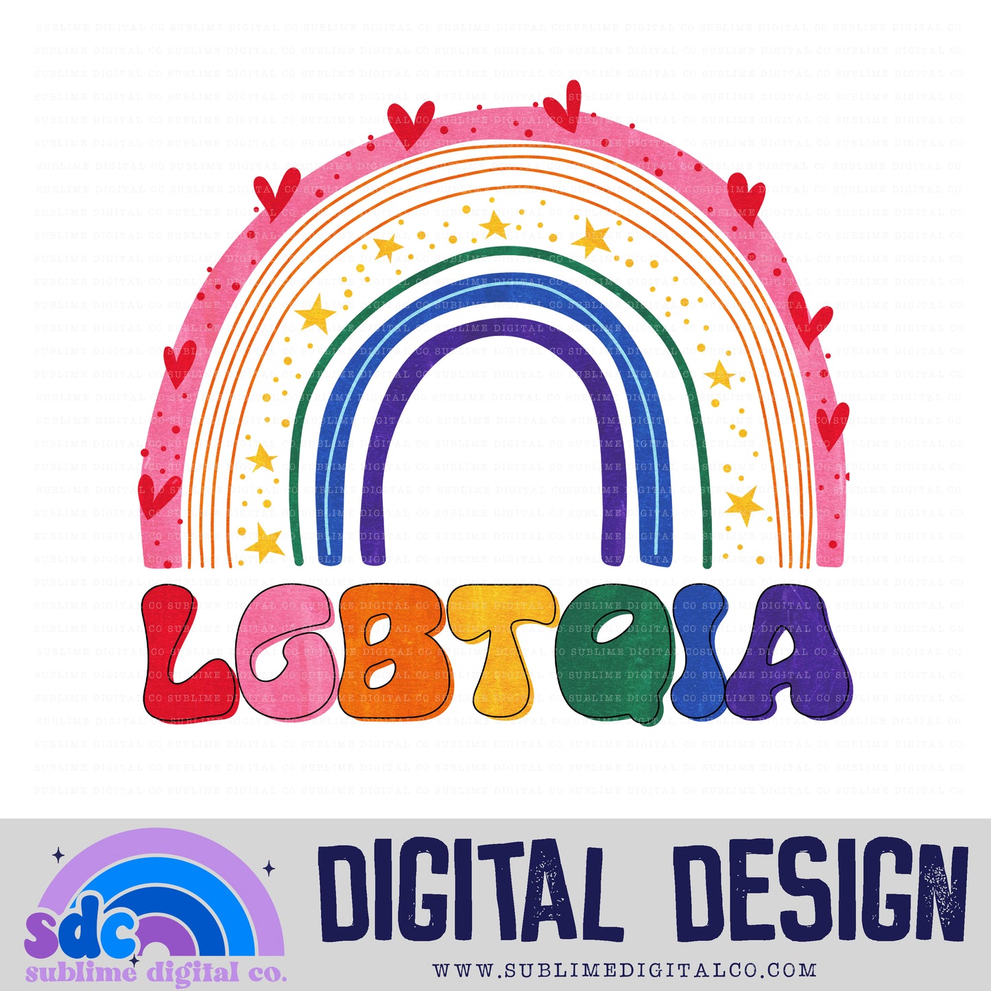 LGBTQIA Rainbow • Pride • Instant Download • Sublimation Design