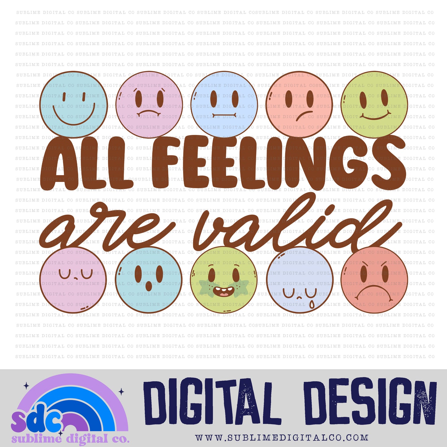 Are Feelings Are Valid • Retro • Mental Health Awareness • Instant Download • Sublimation Design