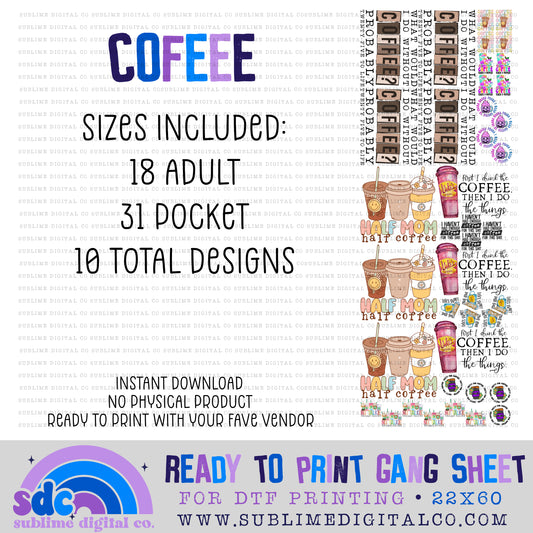 Coffee • Premade Gang Sheets • Instant Download • Sublimation Design