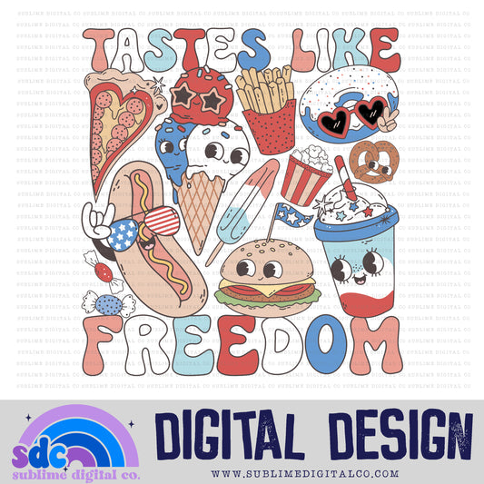 Tastes Like Freedom • 4th of July • Summer • Instant Download • Sublimation Design