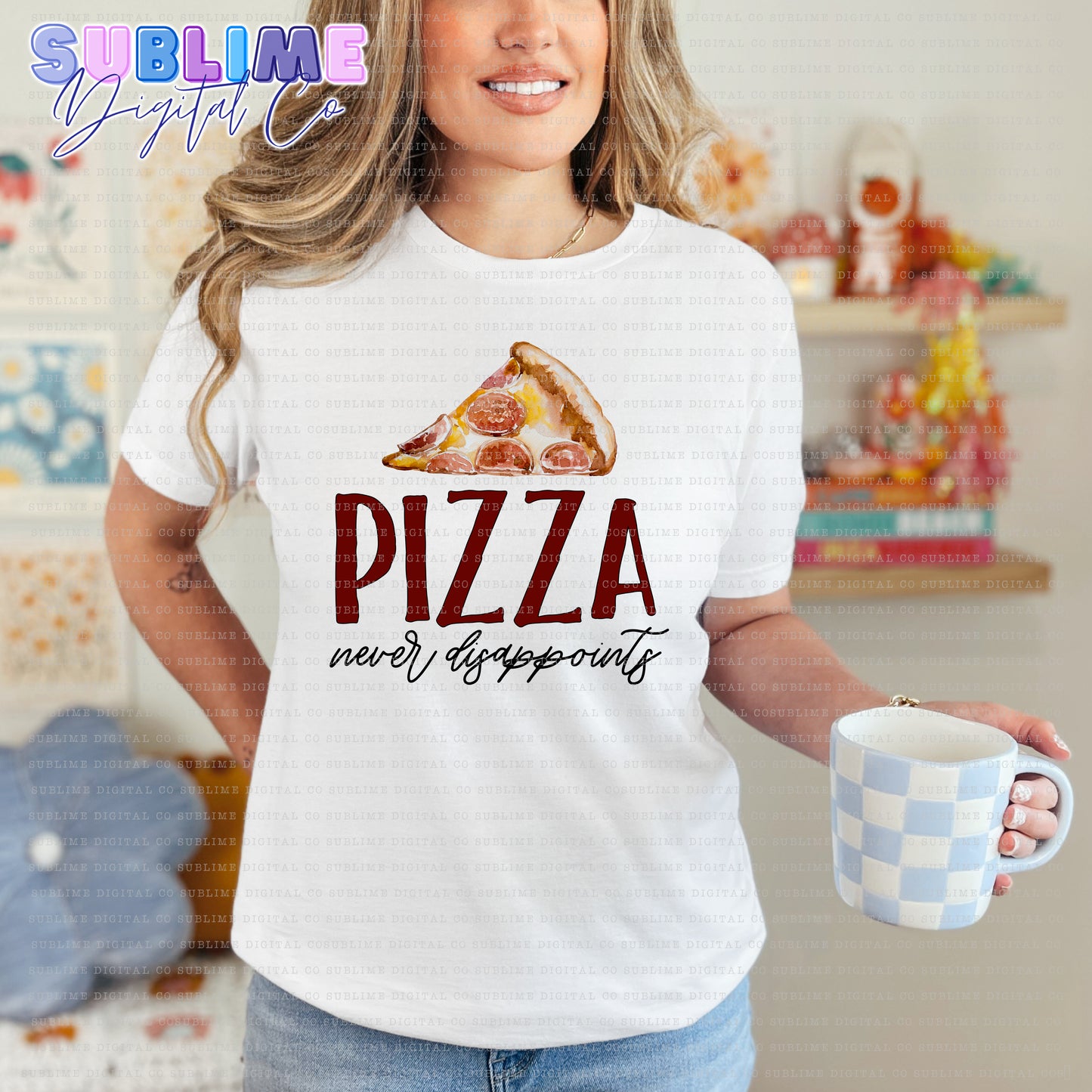 Pizza Never Disappoints • Mom & Daughter • Instant Download • Sublimation Design