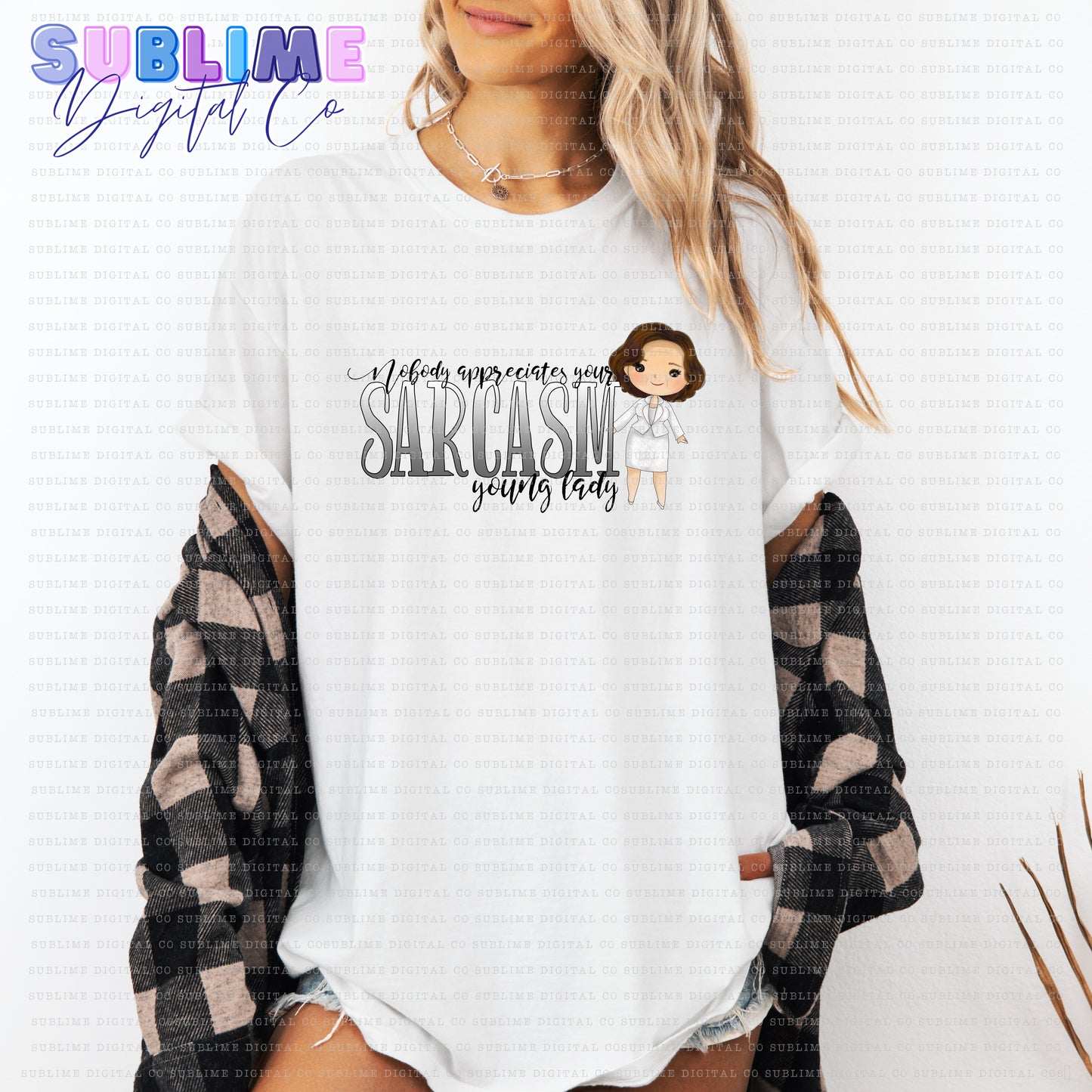 Sarcasm • Mom & Daughter • Instant Download • Sublimation Design