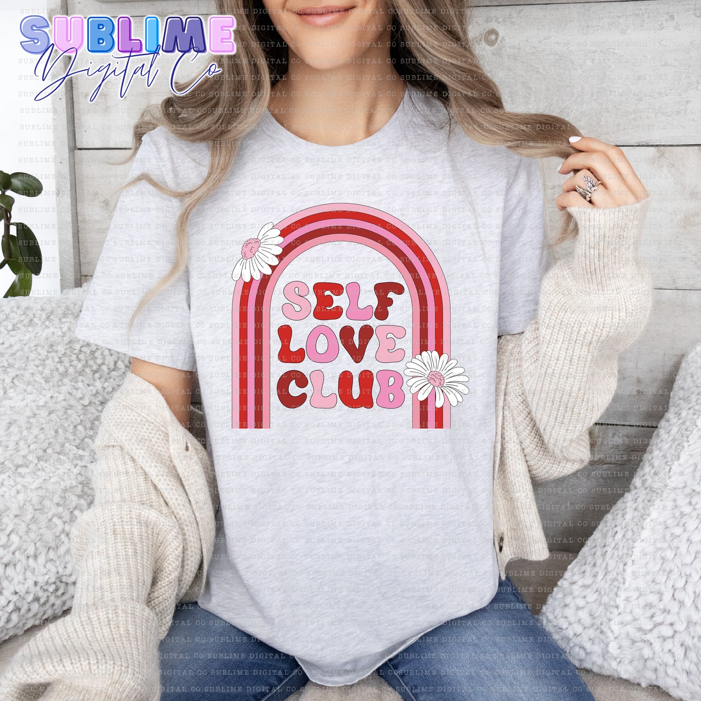 Self Love Club • Valentine’s Day • Instant Download • Sublimation Design