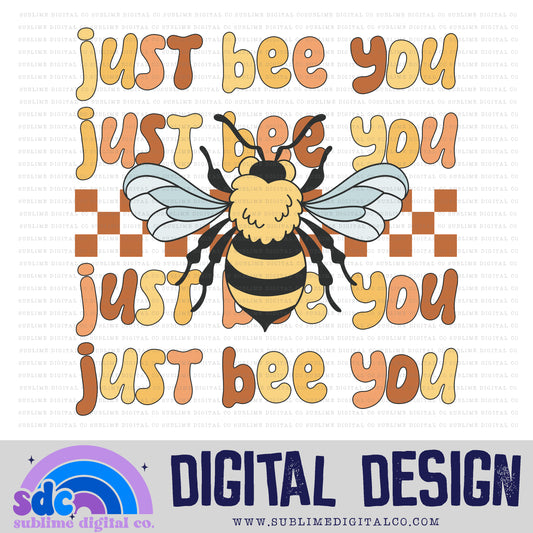 Just Bee You • Groovy Retro • Bees • Instant Download • Sublimation Design
