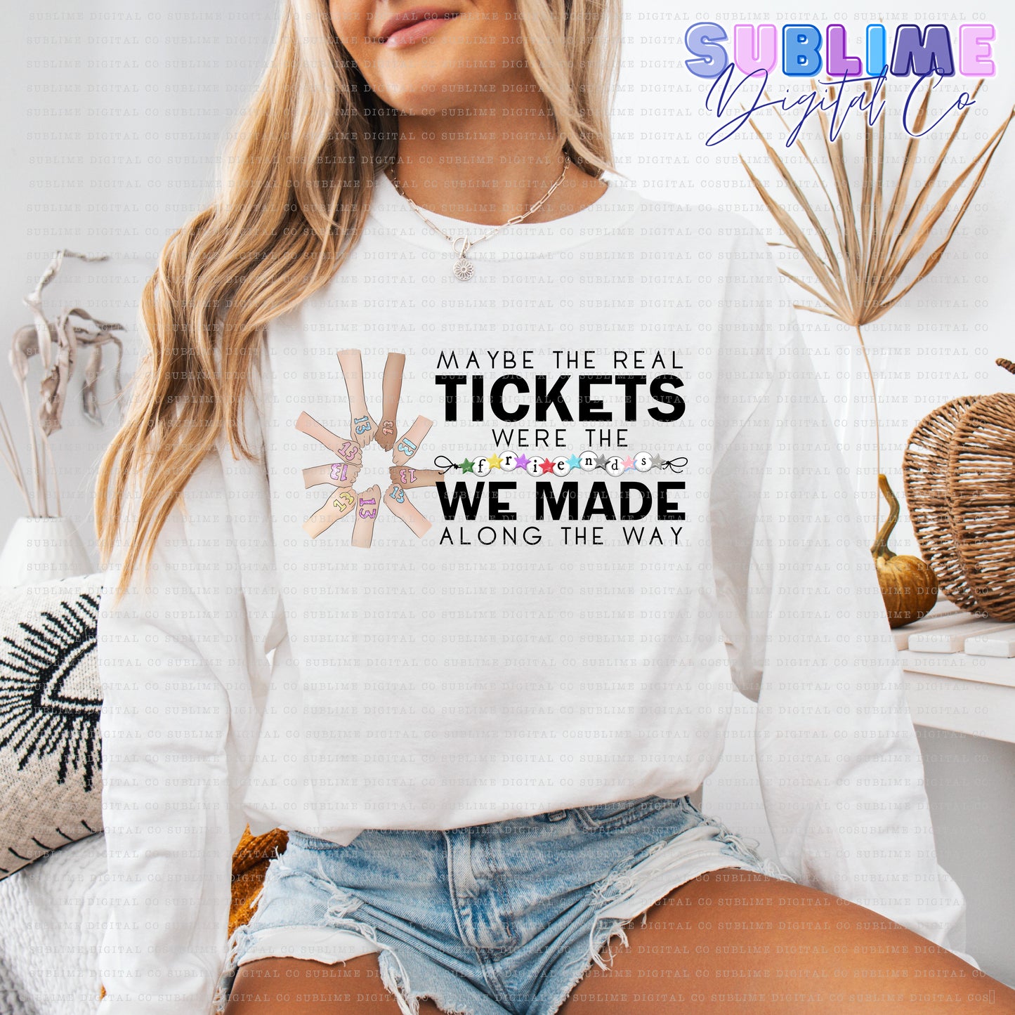 Friends We've Made • TS • Instant Download • Sublimation Design