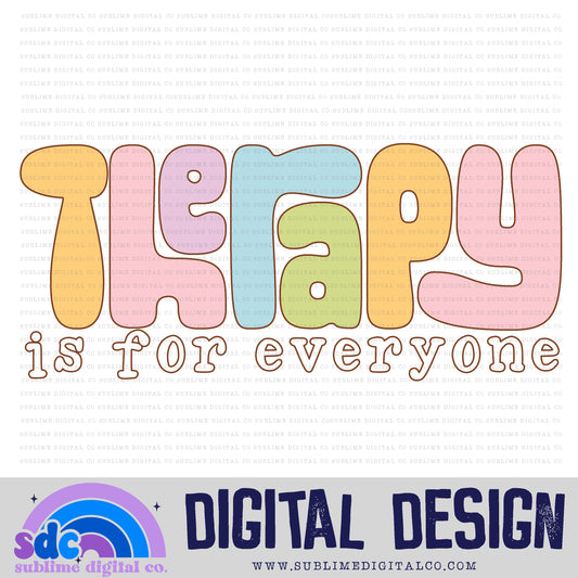 Therpay is For Everyone • Retro • Mental Health Awareness • Instant Download • Sublimation Design