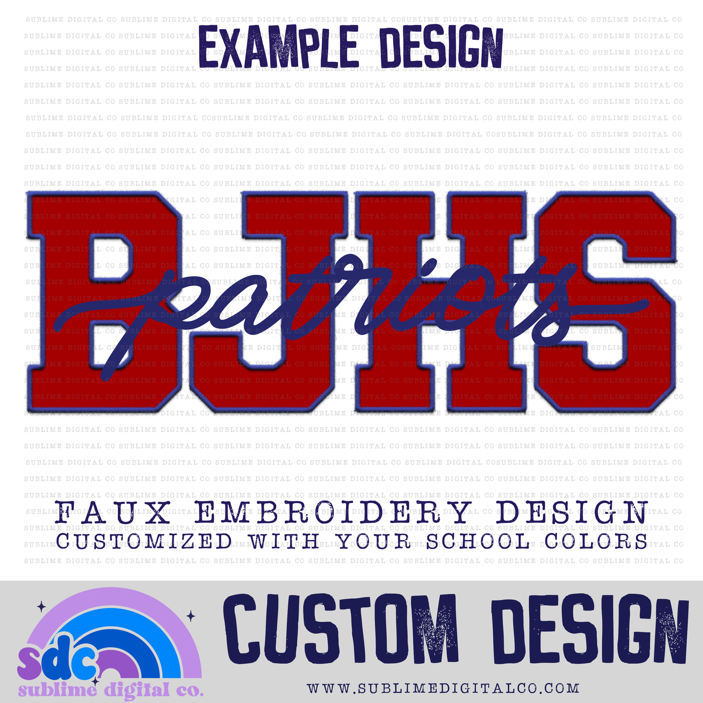 School Spirit Design • Faux Embroidery • Custom Design • Custom Digital Designs