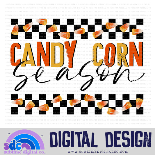 Candy Corn Season • Fall/Autumn • Halloween • Instant Download • Sublimation Design